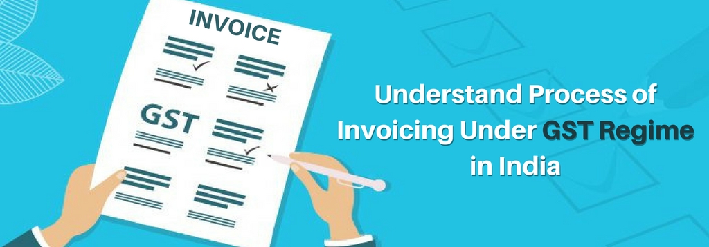 Invoice Under GST Regime