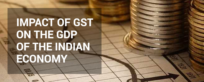 Impact of GST on Indian Economy