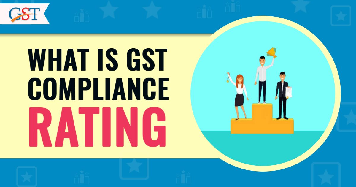 GST Compliance Rating