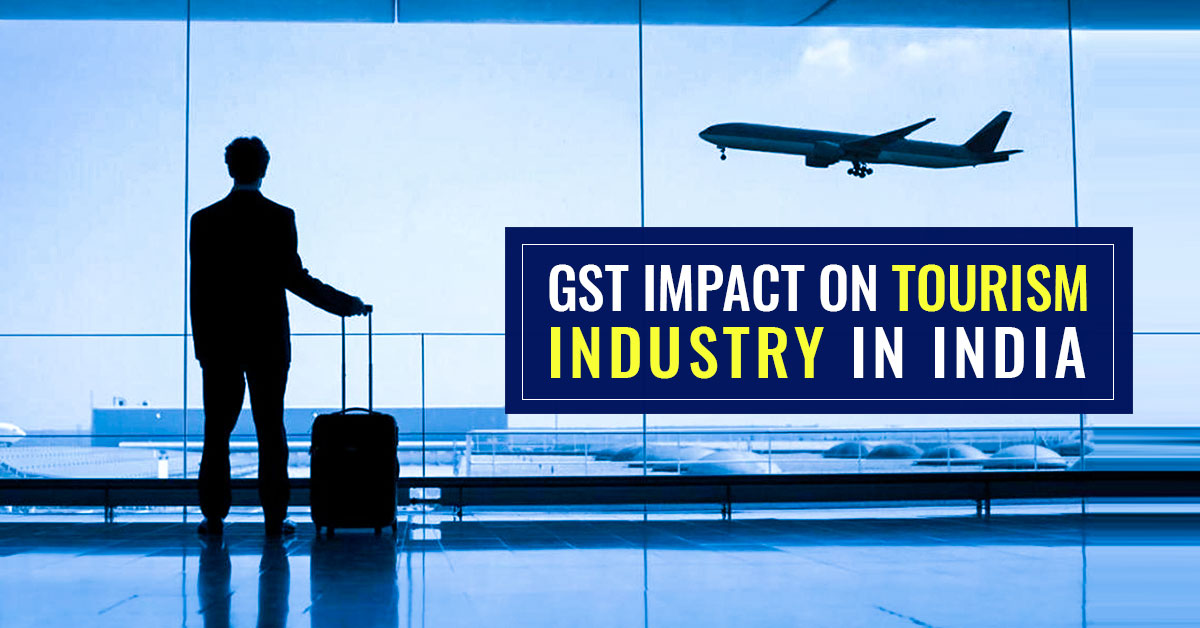 GST Impact on Tourism Industry
