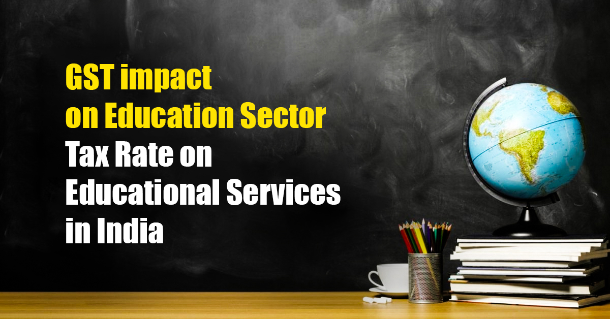 GST Impact on Education Sector