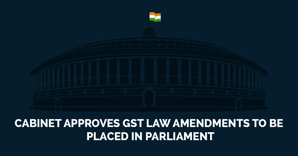 cabinet-clears-amendments-to-gst-laws