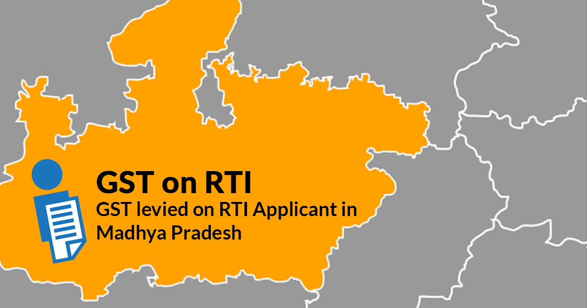 GST-on-RTI-GST-levied-on-RTI-Applicant-in-Madhya-Pradesh