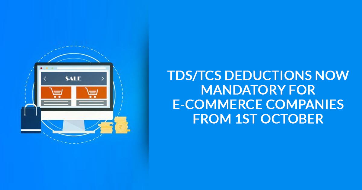 TDS and TCS provisions under GST