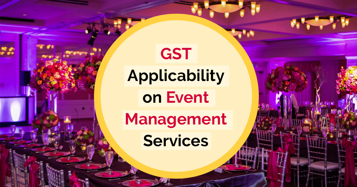GST on Event Management Services