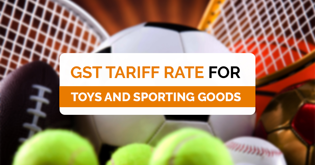 GST Rates on Toys and Sports Goods